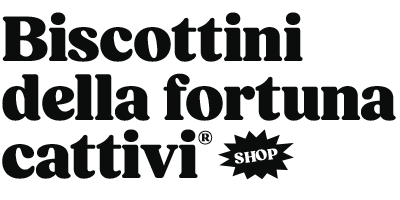 Biscottini della fortuna cattivi