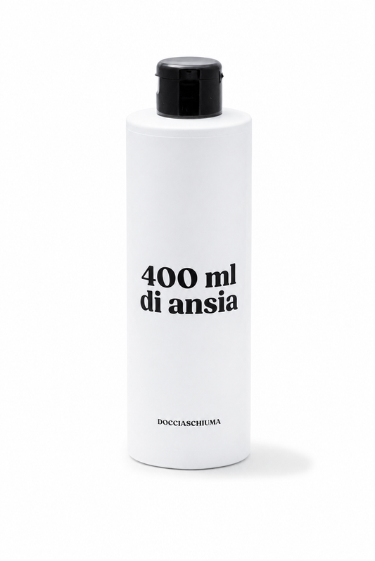 Docciaschiuma "400 ml di ansia"