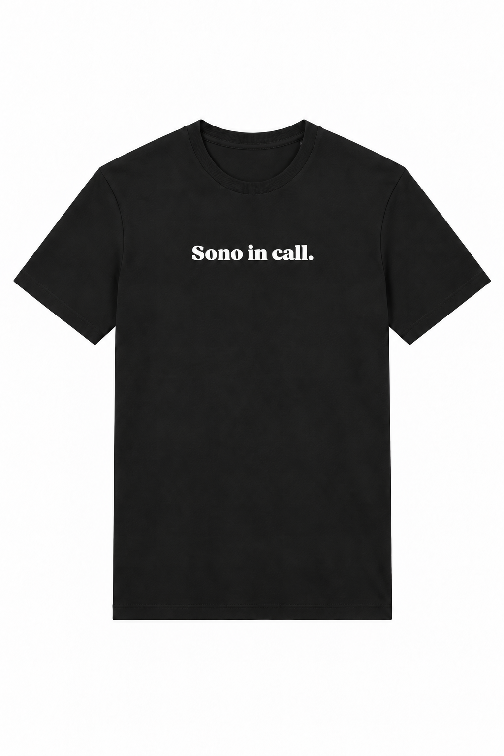 T-shirt "Sono in call."