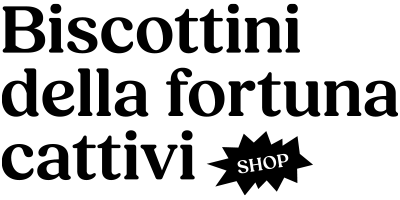 Biscottini della fortuna cattivi