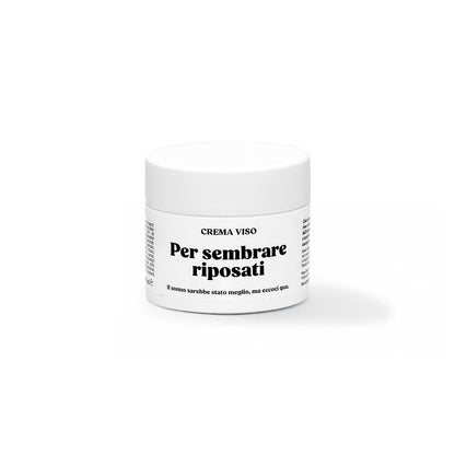 Crema viso "Per sembrare riposati"